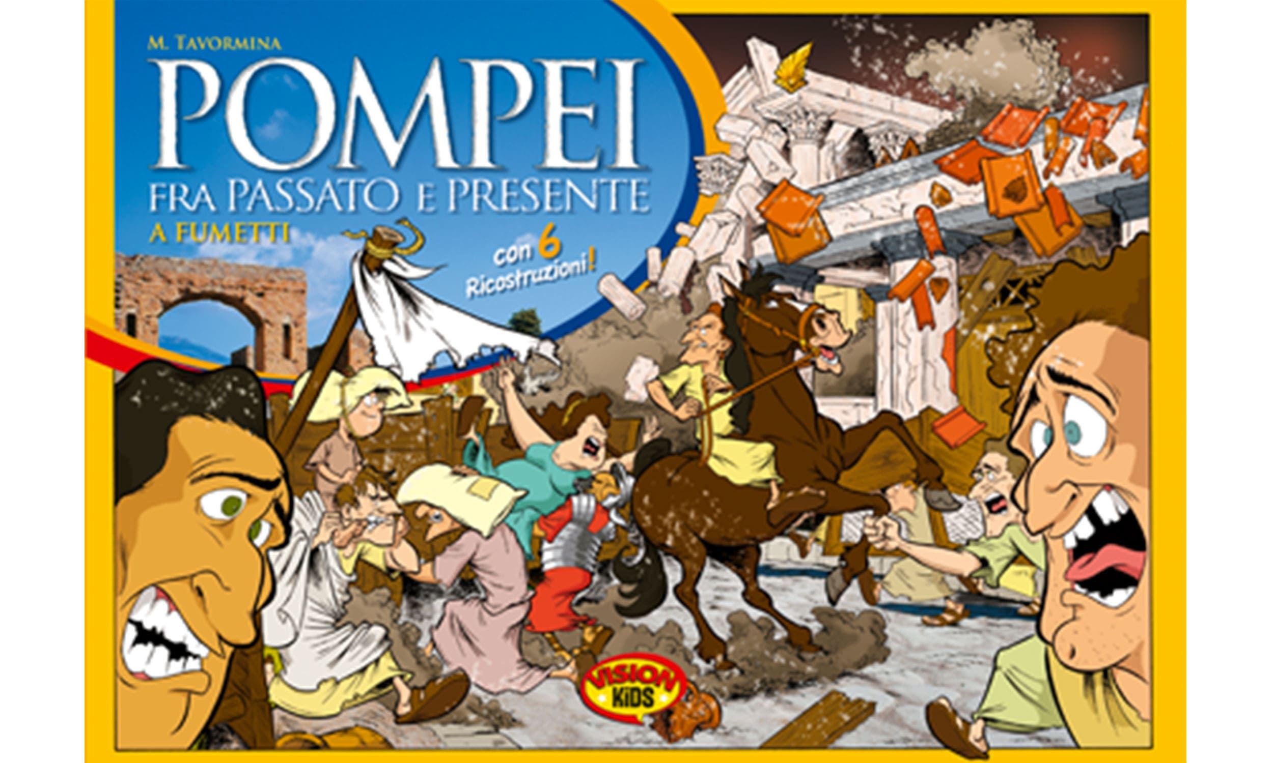 Pompei – Fra passato e presente