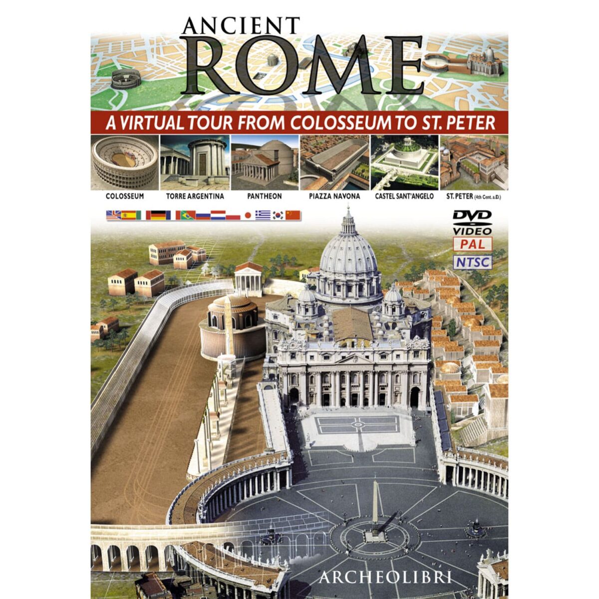 Ancient Rome - A Virtual Tour from Colosseum to St. Peter 9788895512891 ...
