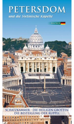 St. Peter's Basilica and the Sistine Chapel - German