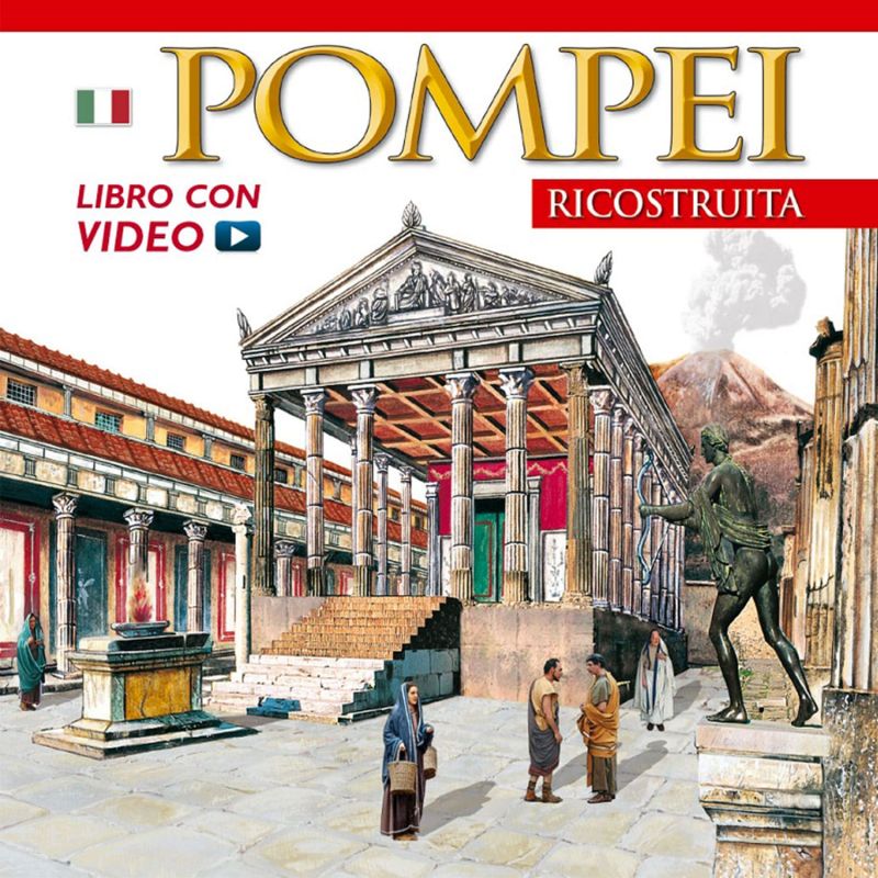 Pompei Ricostruita Maxi Edition